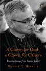 Image for A Clown For God, A Clown For Others