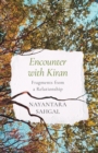 Image for Encounter with Kiran Fragments from a Relationship