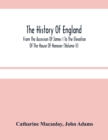 Image for The History Of England : From The Accession Of James I To The Elevation Of The House Of Hanover (Volume Ii)