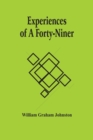 Image for Experiences Of A Forty-Niner