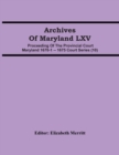Image for Archives Of Maryland LXV; Proceeding Of The Provincial Court Maryland 1670-1 -- 1675 Court Series (10)