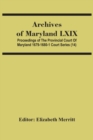 Image for Archives Of Maryland Lxix; Proceedings Of The Provincial Court Of Maryland 1679-1680-1 Court Series (14)