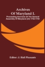 Image for Archives Of Maryland L; Proceeding And Acts Of The General Assembly Of Maryland (23) 1752-1754