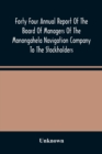 Image for Forty Four Annual Report Of The Board Of Managers Of The Monongahela Navigation Company To The Stockholders