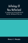 Image for Anthology Of New Netherland, Or, Translations From The Early Dutch Poets Of New York