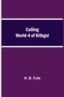 Image for Calling World-4 of Kithgol