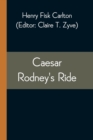 Image for Caesar Rodney&#39;s Ride