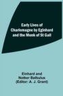 Image for Early Lives of Charlemagne by Eginhard and the Monk of St Gall