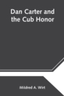 Image for Dan Carter and the Cub Honor