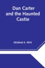 Image for Dan Carter and the Haunted Castle
