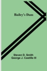 Image for Bailey&#39;s Dam