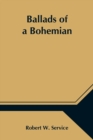 Image for Ballads of a Bohemian