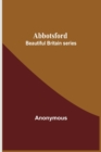 Image for Abbotsford; Beautiful Britain series