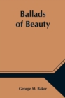 Image for Ballads of Beauty