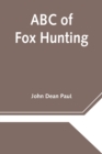 Image for ABC of Fox Hunting