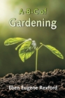 Image for A-B-C of Gardening