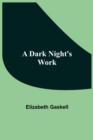 Image for A Dark Night&#39;S Work