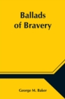 Image for Ballads of Bravery