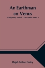 Image for An Earthman on Venus (Originally titled The Radio Man)