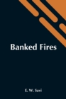 Image for Banked Fires