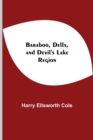 Image for Baraboo, Dells, And Devil&#39;S Lake Region