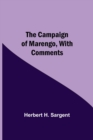 Image for The Campaign Of Marengo, With Comments