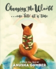 Image for Changing the World...one bite at a time - A dog&#39;s tail tale