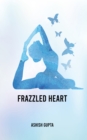Image for Frazzled Heart