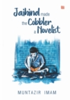 Image for Jaihind Made the Cobbler a Novelist