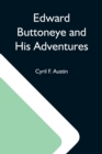 Image for Edward Buttoneye And His Adventures