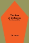 Image for The Acts of Uniformity : Their Scope and Effect