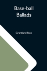 Image for Base-Ball Ballads