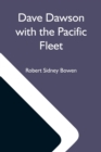 Image for Dave Dawson With The Pacific Fleet