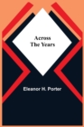 Image for Across The Years