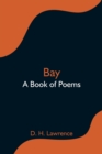 Image for Bay; A Book of Poems