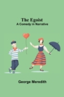 Image for The Egoist : A Comedy In Narrative