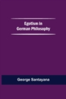 Image for Egotism In German Philosophy