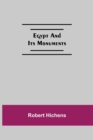 Image for Egypt And Its Monuments