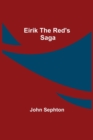 Image for Eirik The Red&#39;S Saga