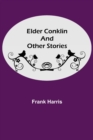 Image for Elder Conklin and Other Stories