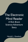Image for The Electronic Mind Reader