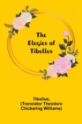 Image for The Elegies of Tibullus