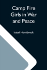 Image for Camp Fire Girls In War And Peace