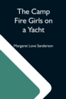 Image for The Camp Fire Girls On A Yacht