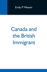 Image for Canada And The British Immigrant