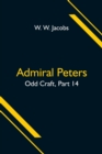Image for Admiral Peters; Odd Craft, Part 14.