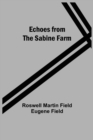 Image for Echoes From The Sabine Farm