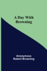 Image for A Day with Browning