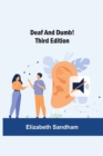 Image for Deaf and Dumb! Third Edition
