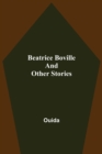 Image for Beatrice Boville and Other Stories